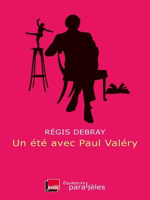 cover image of Un été avec Paul Valéry